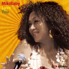 MikiBaby Love Youの画像